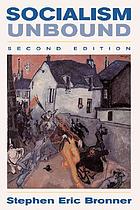 Socialism unbound