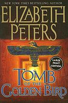 Tomb of the golden bird