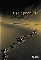 Desert peoples : archaeological perspectives