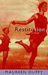 Restitution door Maureen Duffy