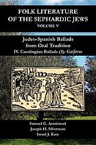 Judeo-spanish ballads from oral tradition. IV. Carolingian ballads (3) : Gaiferos