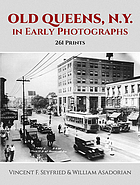 Old Queens, N.Y., in early photographs