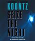 Seize the night door Dean R Koontz