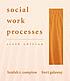 Social work processes door Beulah Roberts Compton