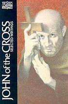 John of the Cross : selected writings
