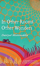 In other rooms, other wonders