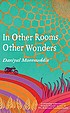 In other rooms, other wonders by Daniyal Mueenuddin