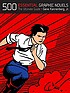 500 essential graphic novels : the ultimate guide