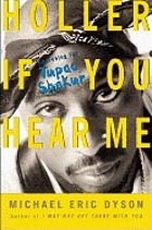 Holler if you hear me : searching for Tupac Shakur