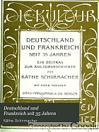 Deutschland und Frankreich seit 35 Jahren; ein Beitrag zur Kulturgeschichte