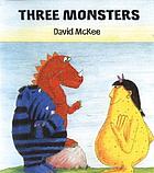 Three monsters