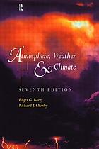 Atmosphere, weather, and climate