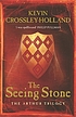 The seeing stone door Kevin Crossley-Holland