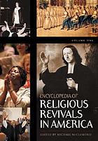 Encyclopedia of religious revivals in America