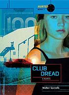 Club Dread
