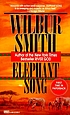 Elephant song de Wilbur Smith