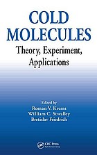 Cold molecules : theory, experiment, applications