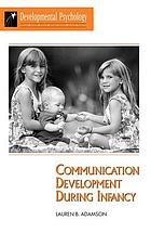Communication development during infancy