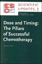 Dose and timing : the pillars of successful chemotherapy