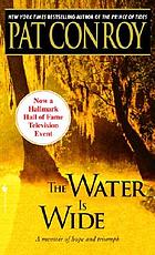 The water is wide