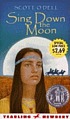 Sing down the moon by Scott O'Dell