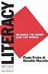 Literacy : reading the word & the world