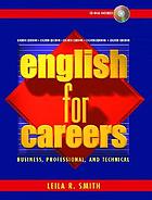 English for careers : business, professional, and technical