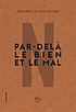 Par-delà le bien et le mal by Friedrich Nietzsche