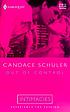 Out of control por Candace Schuler
