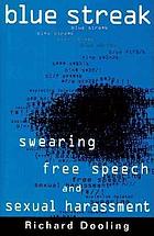 Blue streak : swearing, free speech, and sexual harassment