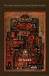 The Latin American cultural studies reader by  Ana del Sarto 