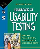 Handbook of usability testing : how to plan, design, and conduct effective tests