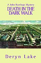 Death in the dark walk