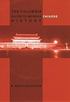 The Columbia guide to modern Chinese history