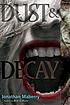 Dust & decay by  Jonathan Maberry 
