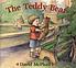 The teddy bear 著者：  David McPhail 