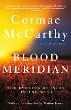 Blood meridian, or, The evening redness in the West