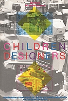 Children designers : interdisciplinary constructions for learning and knowing mathematics in a computer-rich school