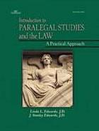 Introduction to paralegal studies and the law : a practical approach