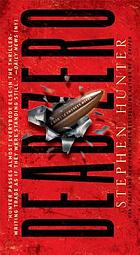 Dead zero : a Bob Lee Swagger novel