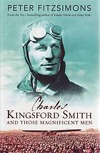 Charles Kingsford Smith and those magnificent men