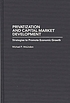 Privatization and capital market development : strategies to promote economic growth