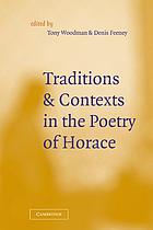 Traditions and contexts in the poetry of Horace