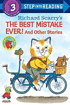 The best mistake ever! and other stories