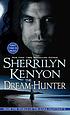 The dream-hunter 著者： Sherrilyn Kenyon