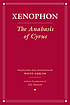 The anabasis of Cyrus door Xenophon.