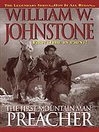 The first mountain man : Preacher