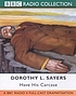 Have his carcase door Dorothy L Sayers