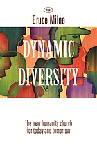 Dynamic diversity : the new humanity church for today and tomorrow