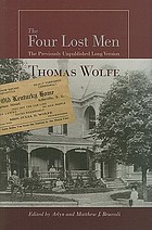 The four lost men : the previously unpublished long version